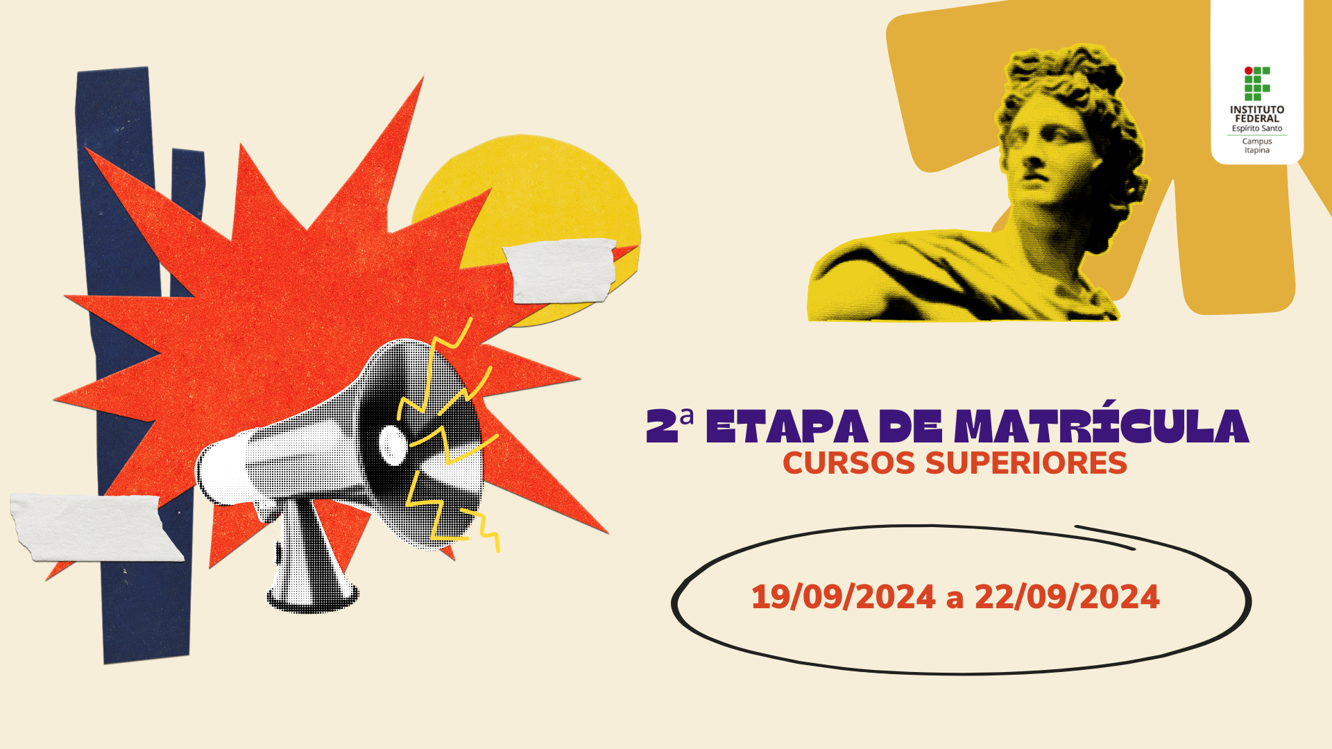 Segunda etapa de matrícula dos cursos superiores vai até o dia 22/09