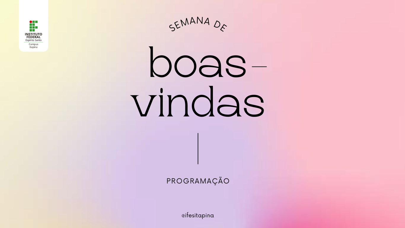 Semana de Boas-Vindas 2025