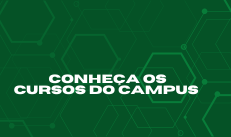 Conheça os cursos do Campus