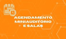 Agendamento de Salas e Miniauditório