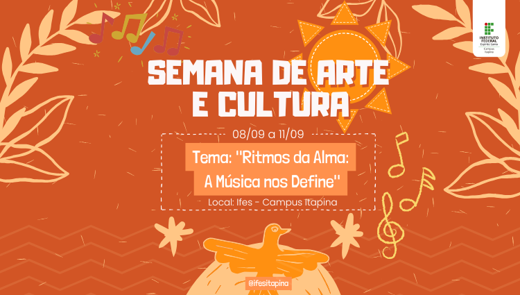 Campus Itapina promove a Semana de Arte e Cultura 2025