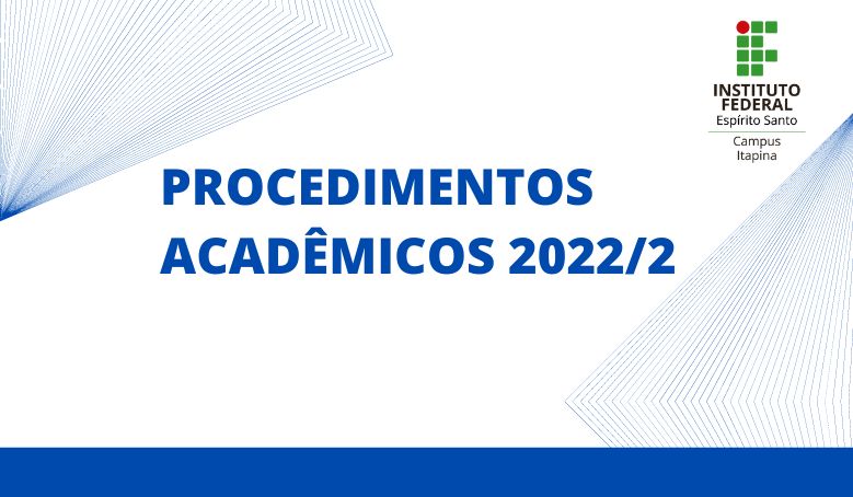 Datas Acadêmicas para o Semestre 2022/2
